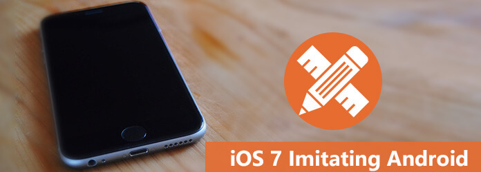 iOS 7 Imiterar Android