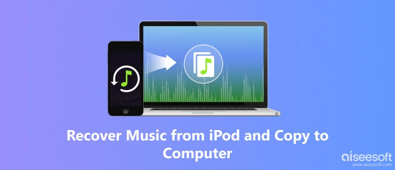 Herstel muziek van iPod en kopieer naar computer