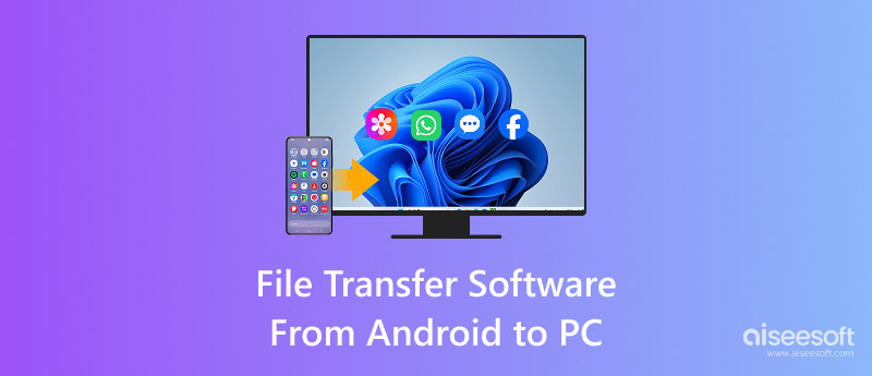 File Transfer Software From Android To Pc