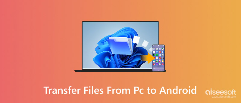 Transfer Files From Pc To Android