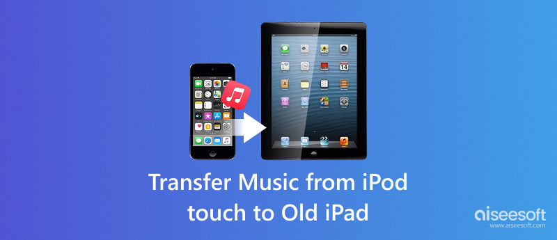 Transfer Music From Ipod Touch To Old Ipad