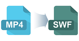 Hogyan lehet átalakítani az MP4 fájlt SWF formátumban Windows rendszeren