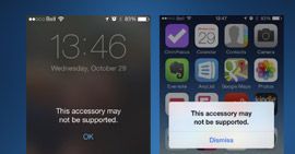 This Accessory May Not Be Supported