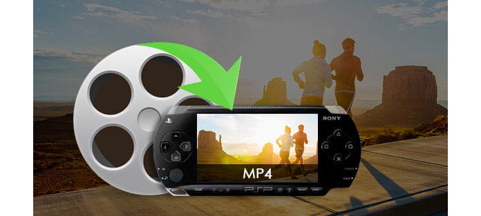 Konverter en hvilken som helst video til MP4-format til PSP