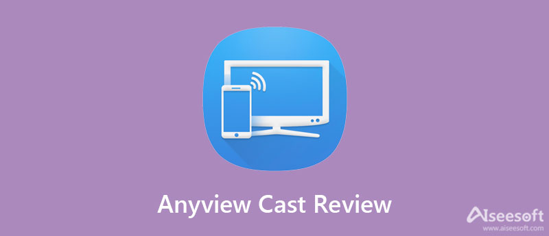 AnyView Cast -arvostelu