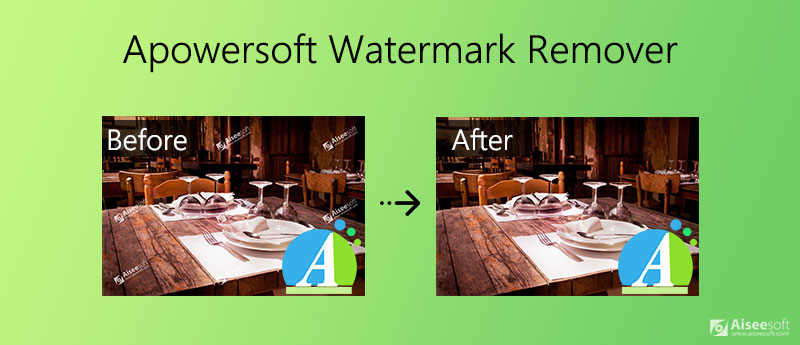 Apowersoft Watermark Remover