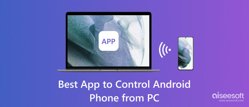 App om Android-telefoon vanaf pc te bedienen