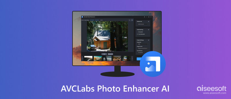 AVCLabs Photo Enhancer AI