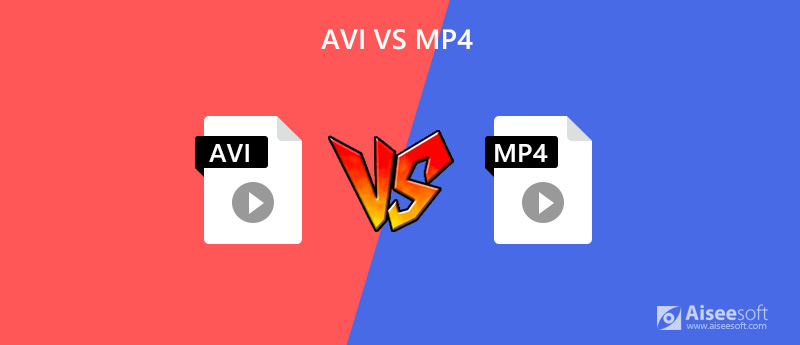 AVI vs. MP4