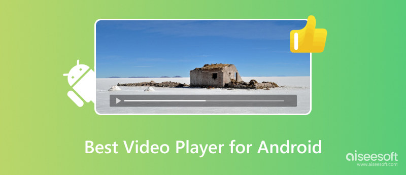 Best Video Player for Android