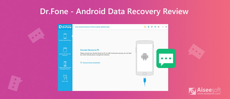 Dr.Fone - Gennemgang af Android Data Recovery