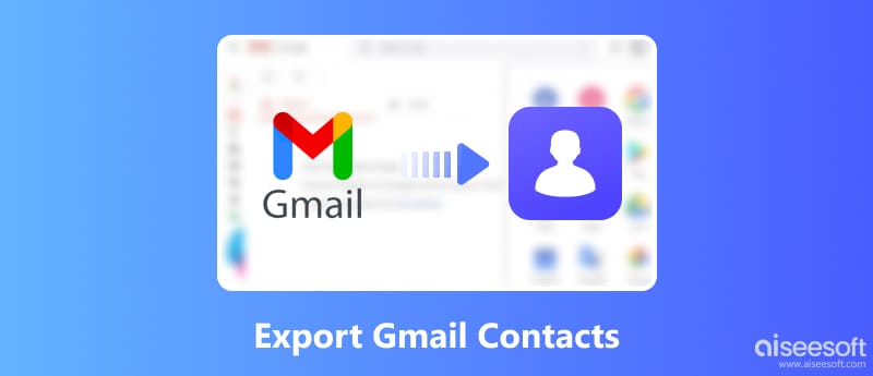 Export Gmail Contacts