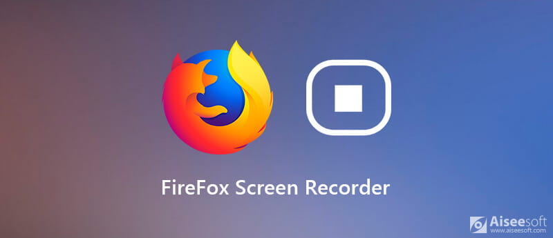 Καταγραφικό οθόνης Firefox