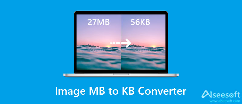 Afbeelding MB naar KB Converter