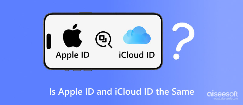 Is Apple ID And iCloud ID The Same