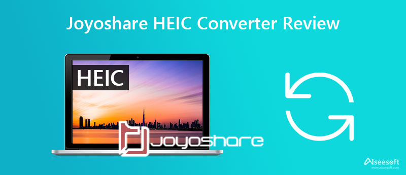 Recensione del convertitore Joyoshare HEIC