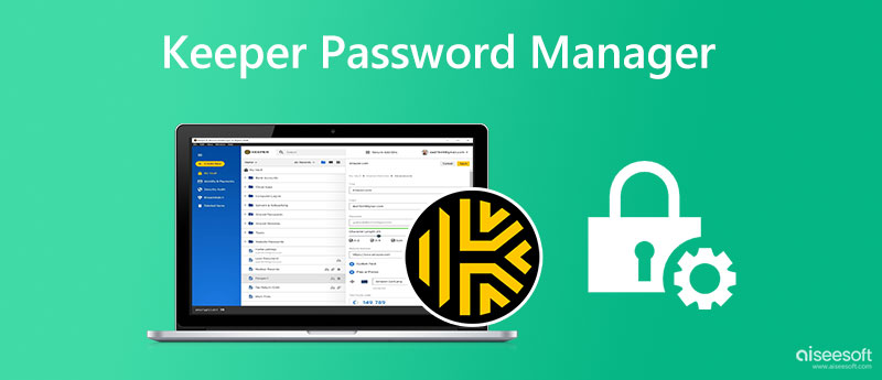 Keeper Password Manager Review 2024: Is It Any Good?