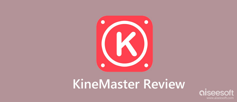 KineMaster recension