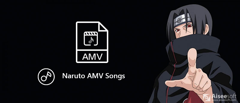 Naruto Amv Songs 10 Best Naruto Amv Songs Download