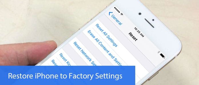 Restore iPhone to Factory Settings