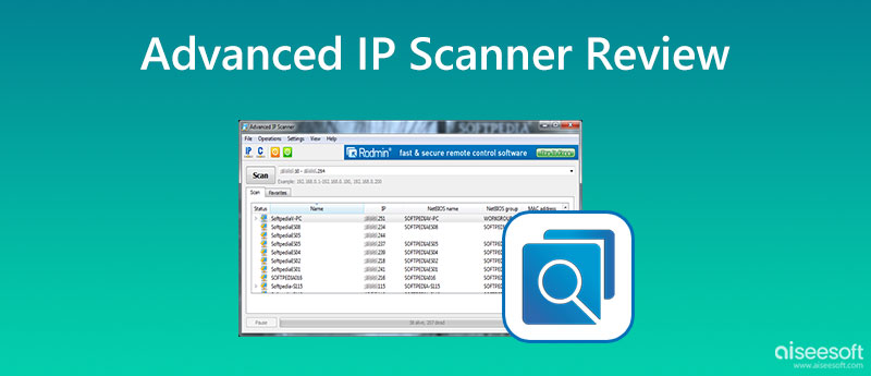 Advanced IP Scanner - Download Free Network Scanner