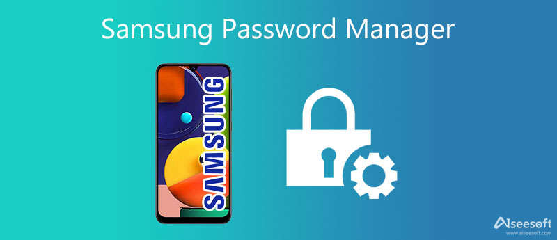 Samsung Password Manager