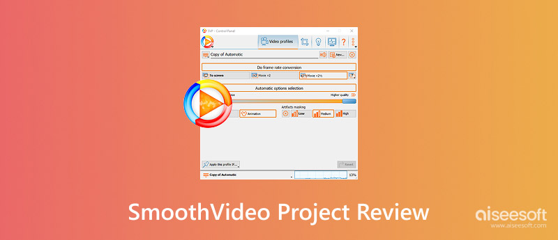 Smoothvideo Project Review