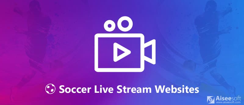 soccer live stream websites