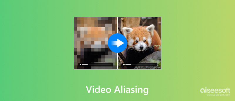 Video Aliasing