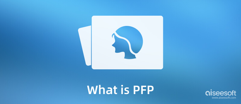 Wat is PFP