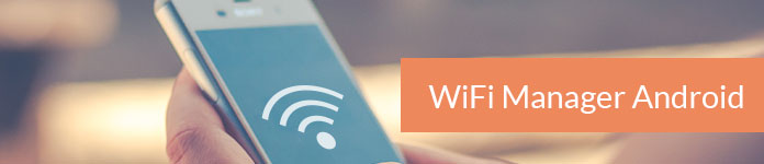 Gestore Wi-Fi Android