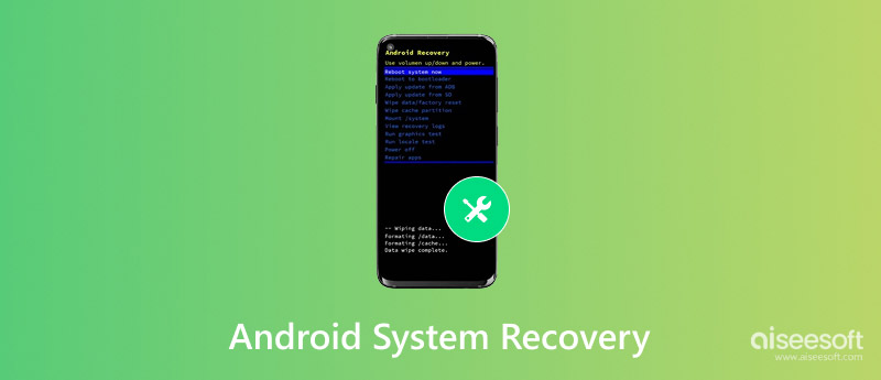 Android System Recovery