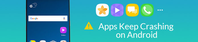 Android APPs Keep Crashing