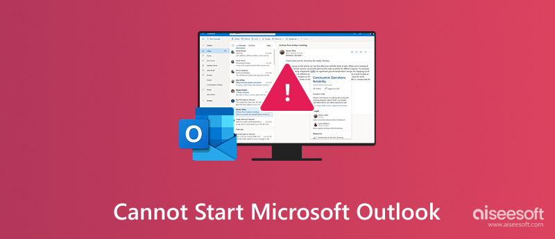Cannot Start Microsoft Outlook