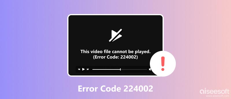 Error Code 224002