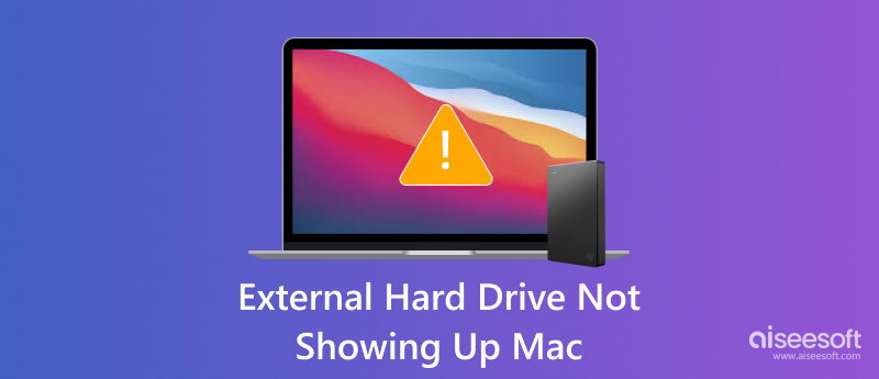 External Hard Drive Not Showing Up Mac