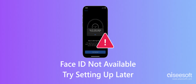 Face ID Not Available Try Setting Up Later