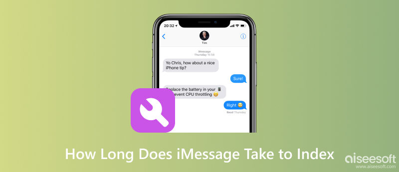 Hoe lang duurt het voordat iMessage is geïndexeerd?