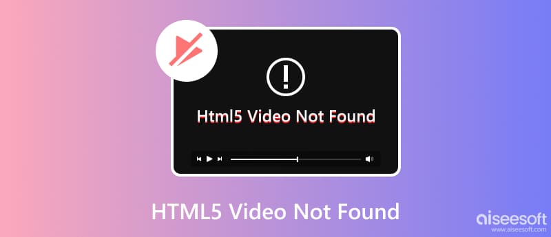 HTML5 Video Not Found