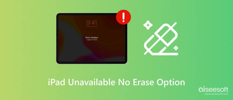 Ipad Unavailable No Erase Option