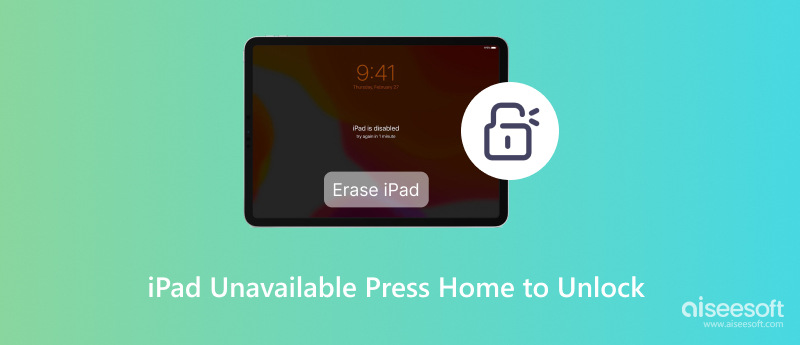 Ipad Unavailable Press Home To Unlock