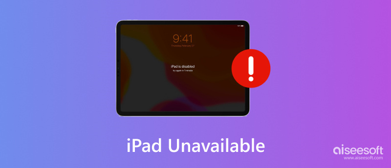 Ipad Unavailable