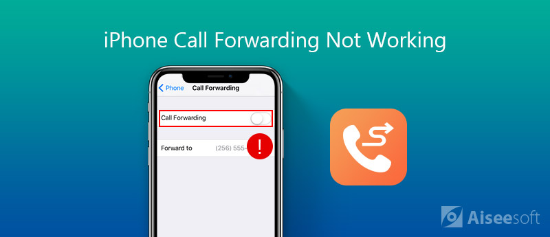 iPhone Call Forwarding not Working
