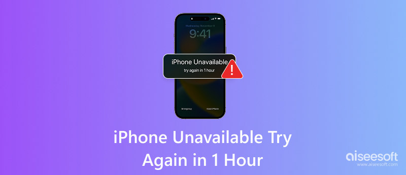 iPhone Unavailable Try Again In 1 Hour