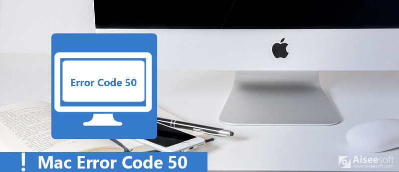 Codice errore Mac 50
