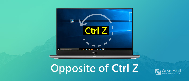 Naprzeciwko Ctrl Z