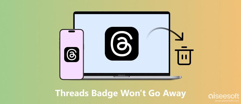 Threads Badge Won’t Go Away
