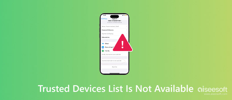 Trusted Devices List Not Available