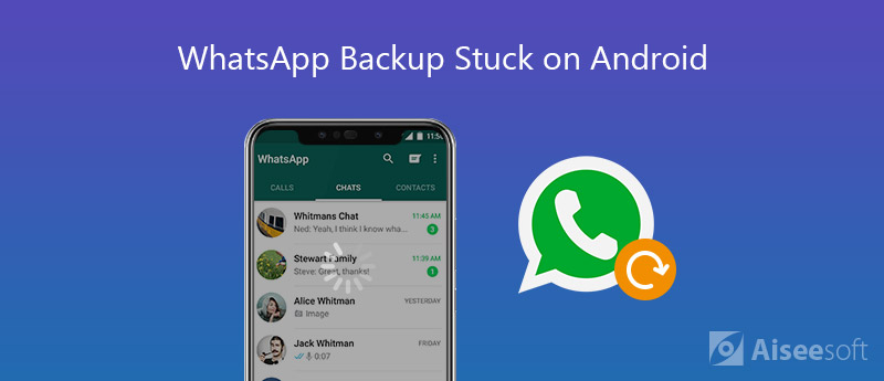 WhatsApp Backup har fastnat på Android