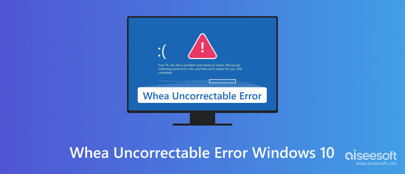 Whea Uncorrectable Error Windows